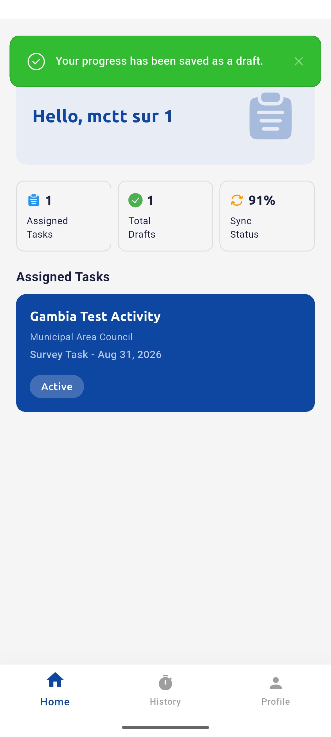 Home screen with the Your progress has been saved as a draft message