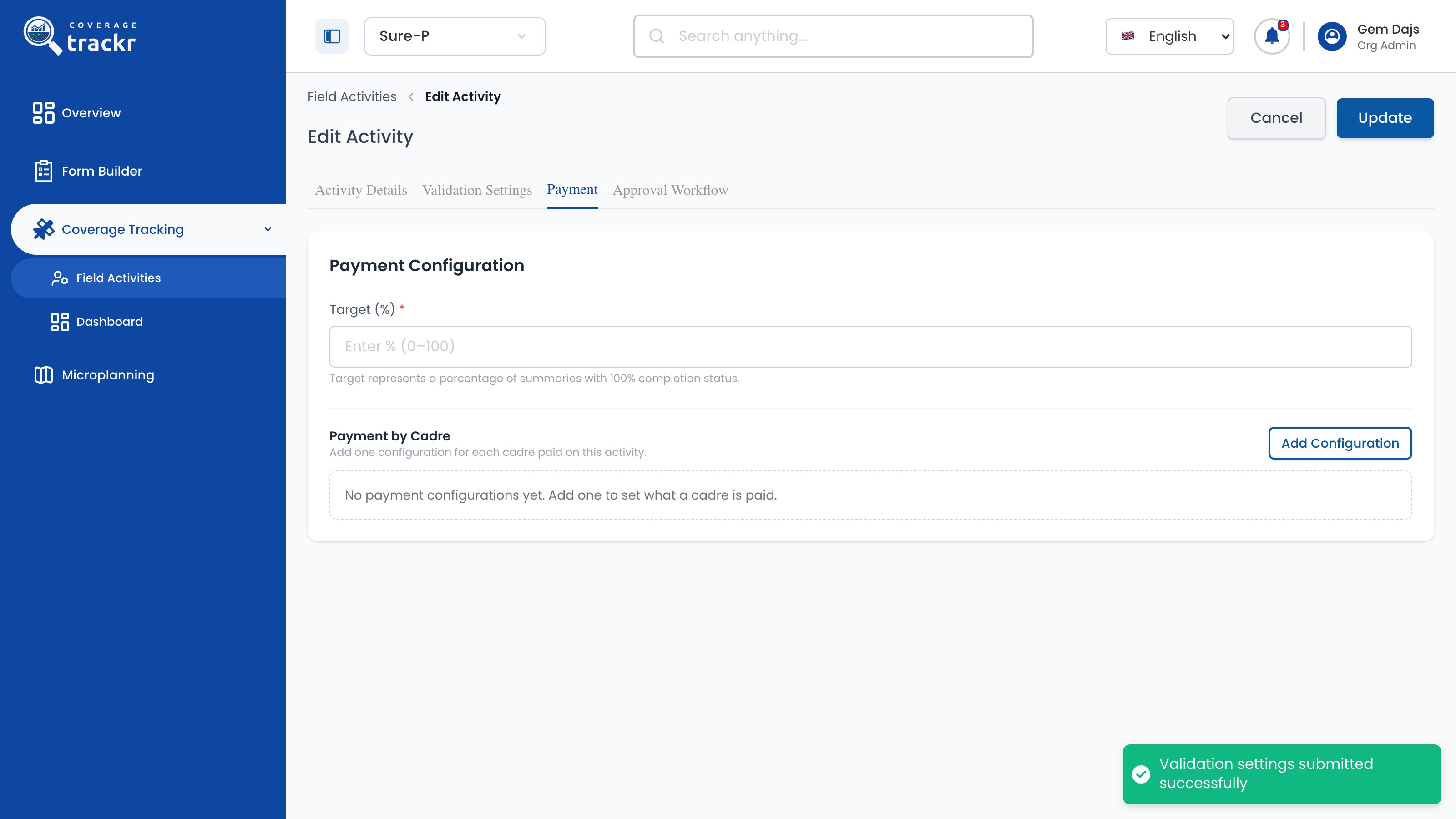 Payment step with a Validation settings submitted successfully message