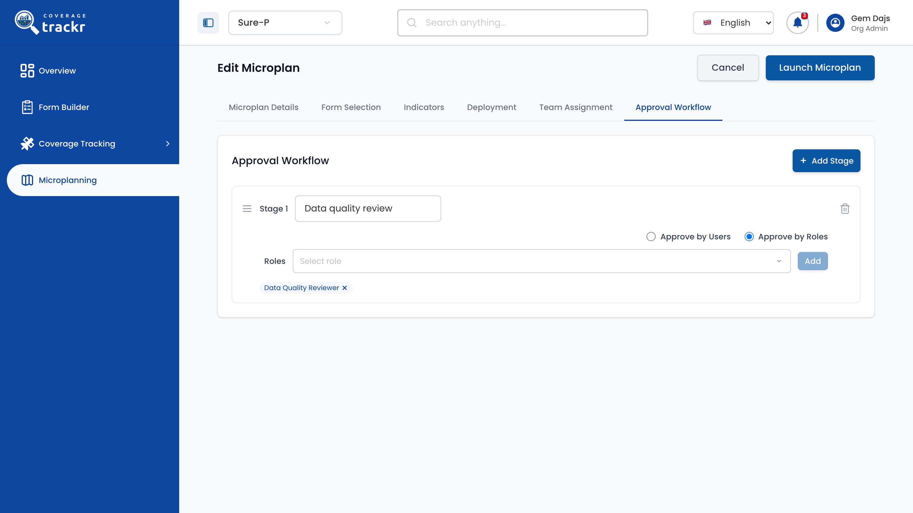 Saved approval workflow with the Launch Microplan button